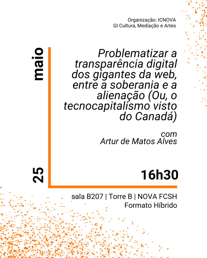 Cartaz do seminário Problematizar a transparência digital dos gigantes da web, entre a soberania e a alienação.